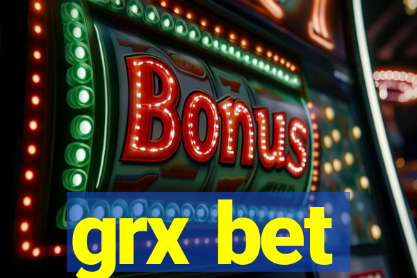 grx bet